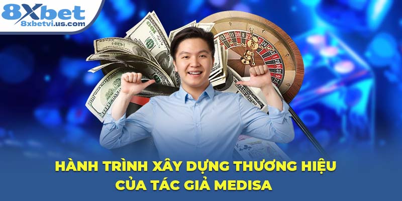 Hành trình xây dựng thương hiệu của tác giả Medisa